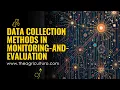 Data Collection Methods in Monitoring-and-Evaluation