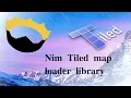 Nim Tiled map loader for 2D games