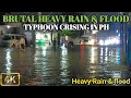 Download Lagu Brutal Super Heavy Rain and Flood Due to Typhoon Crising|Typhoon Crising Before Leaving Ph [4K]