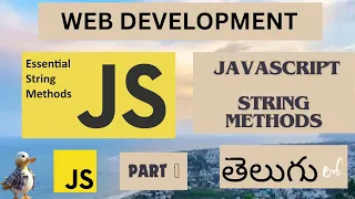 Web Development JavaScript String Methods Part 1 Detailed Explanation Lesson 12
