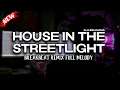 Lagu DJ HOUSE IN THE STREETLIGHT BREAKBEAT REMIX FULL MELODY - BREAKBEAT MELODY VIRAL TERBARU 2025