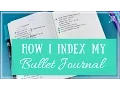 How I Index My Bullet Journal