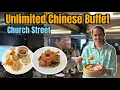 Unlimited Veg Non Veg Chinese Buffet At Mainland China Church Street Price Menu