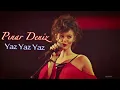 Pinar Deniz-Yaz Yaz Yaz