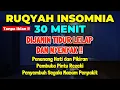 Download Lagu CUKUP 3 MENIT! Bisa Tertidur Lelap Ruqyah Insomnia Susah Tidur Malam Al Quran Merdu Pengantar Tidur