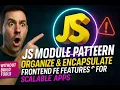 Master the JavaScript Module Pattern - Build Scalable Encapsulated Apps Without Build Tools