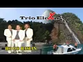 Download Lagu HO DO HASIAN || TRIO ELEXIS || LAGU BATAK TERBARU