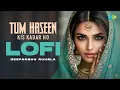 Lagu Tum Haseen Kis Kadar Ho - Lofi | Mohammed Aziz | Anuradha Paudwal | Laxmikant-Pyarelal | Hasan Kamal
