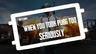 Download When you took PUBG too Seriously MP3