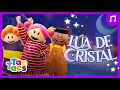 Lagu Lua de Cristal - Tac Tacs (música infantil)