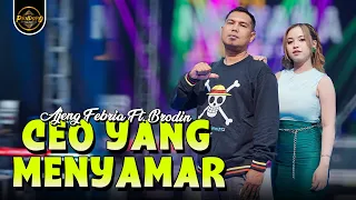 ceo yang menyamar ajeng febria ft brodin official music video 