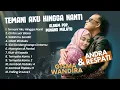 Download Lagu Andra Respati Ft Gisma Wandira - TEMANI AKU HINGGA NANTI - CINTA LUAR BIASA || POP MINANG TERPOPULER