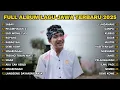 Lagu FULL ALBUM SABAR - SADEWOK FULL ALBUM - PLAYLIST LAGU JAWA TERPOPULER 2025