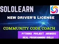 New Driver s License Python Project Answer python3 community code coach program answer sololearn