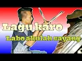 Lagu Lagu Karo labo akulah sayang