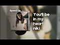 Download Lagu NIKI - You'll Be In My Heart (Spotify Singles)