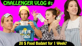 20 $ Food Budget for 1 Week – who can do it?  (TSF Challenger Vlog #2)