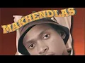 Download Lagu Makhendlas – Makhendlas
