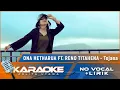 Download Lagu (Karaoke Version) TOJANA (sa mau koi - ko mau dia) Ona Hetharua Ft. Reno Titahena - no vocal