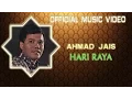 Download Lagu Ahmad Jais - Hari Raya [Official Music Video]