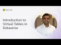 Introduction to Virtual Tables in Dataverse