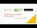Spring Cloud - Load Balancing Spring Boot