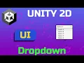 Unity 2D Creating User Interface Part 13 Dropdown