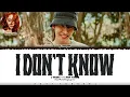 j-hope - ‘i don't know (With Huh Yunjin of LE SSERAFIM)' Lyrics [Color Coded_Han_Rom_Eng]