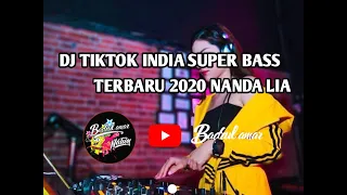 Download DJ Tiktok India Super Bass Viral Terbaru | 2020 NANDA LIA MP3