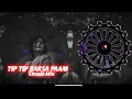 Download Lagu TIP TIP BARSA PANI - VIRAL HINDI DJ SONG(CIRCUIT MIX)DJ RJ BHADRAK X DJ ARCHIT X PIKUN REMIX