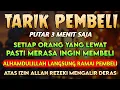 Download Lagu BISMILLAH❗KUN FAYAKUN 🤲 SIAP SIAP USAHAMU KEBANJIRAN PEMBELI, RIBUAN ORANG AKAN MEMBORONG DAGANGANMU