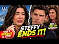 Bold and Beautiful shocking fall out Steffy ends things with Finn