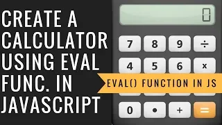 JavaScript Tutorial in Hindi Eval Function in JavaScript Hindi Create Calculator in JS
