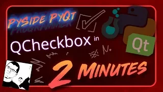 PySide PyQt QCheckBox in 2 Minutes