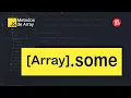 Metodos de Array en Javascript some