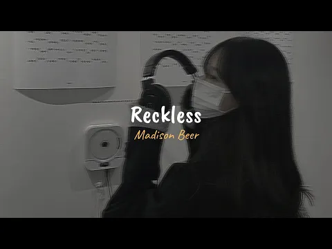 Download MP3 Madison Beer - Reckless (Speed up, reverb + lyrics)