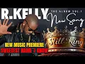 Download Lagu R.KELLY | SWEETEST NAME I KNOW | NEW MUSIC PREMIERE | STILL KING (VOL.1) | #ai