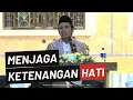 Download Lagu Menjaga Ketenangan Hati dengan Bersyukur | Ustadz Abdul Somad