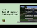 How To Turn Off Narrator On Minecraft Java