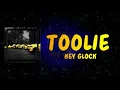 Key Glock - Toolie (Lyrics)