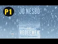 Download Lagu Jo Nesbo - The Redeemer P1 | Audiobook Thriller, Mystery \u0026 Suspense Full Length