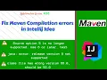 How to Resolve Maven project Compilation errors in IntelliJ How to Fix if Maven is not running