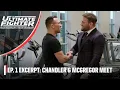 The Ultimate Fighter Excerpt Conor McGregor meets Michael Chandler at the gym ESPN MMA