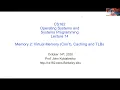 CS162 Lecture 14 Memory 2 Virtual Memory Con t Caching and TLBs