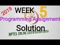 NPTEL Programming Data Structures And Algorithms Using Python Programming Assignment Week 5
