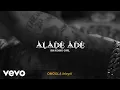 Download Lagu Bhadboi OML - Alade Ade (Visualizer)