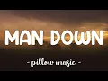 Download Lagu Man Down - Rihanna (Lyrics) 🎵