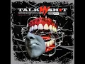 Talk My Shit