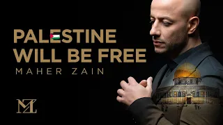 Maher Zain Palestine Will Be Free ماهر زين فلسطين سوف تتحرر Official Music Video 