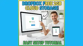 The FREE Cloud Storage Solution Create a 2GB Dropbox Account in Minutes